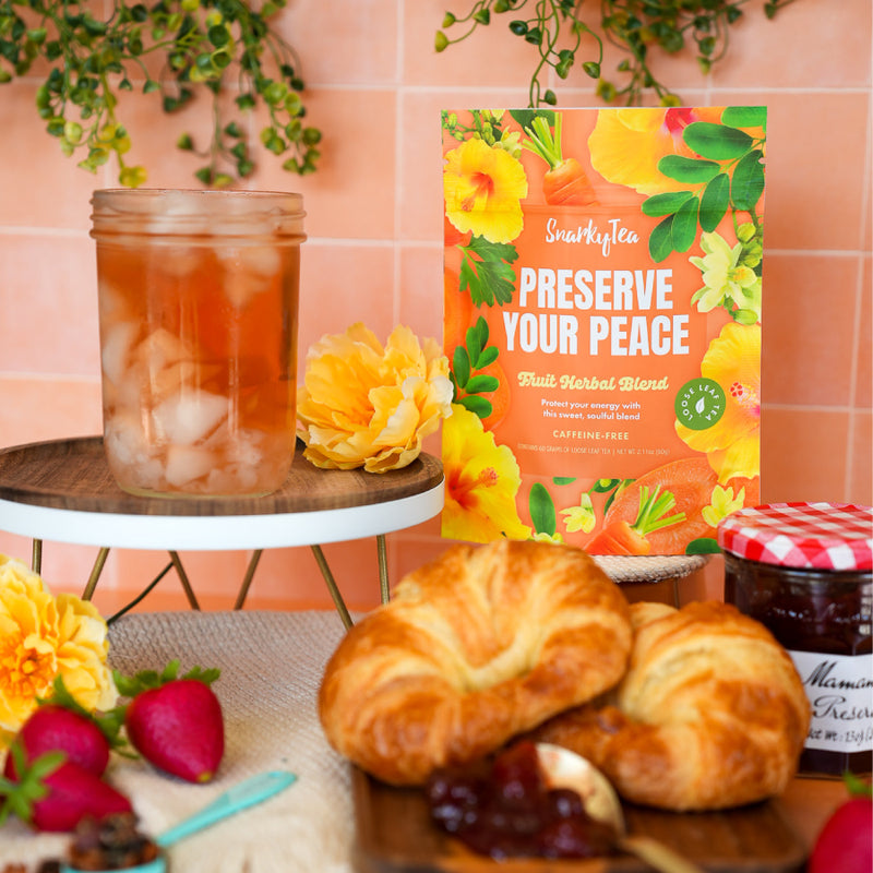 Preserve Your Peace - Fruit Herbal Blend – Snarky Tea